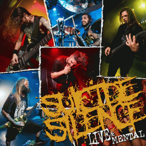 Suicide Silence : Live & Mental